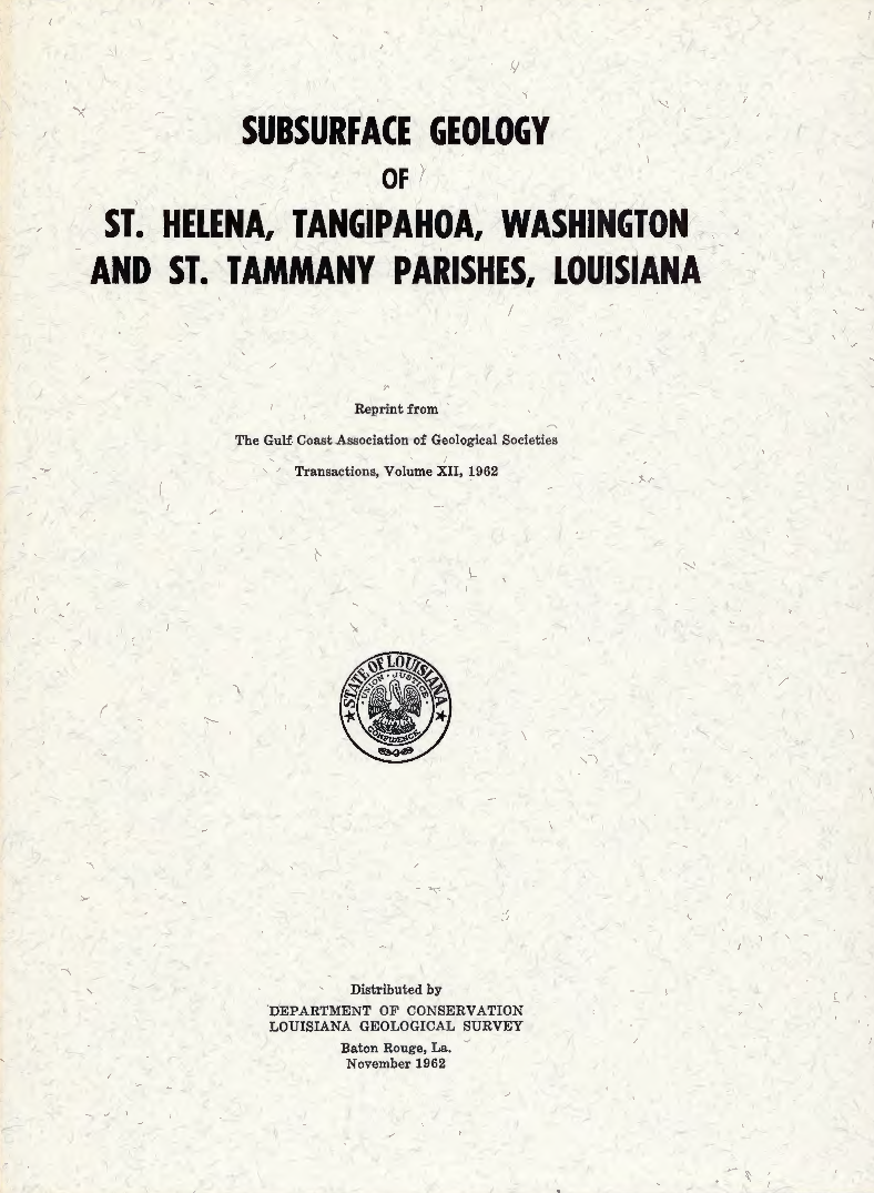 Subsurface Geology of St. Helena, Tangipahoa, Washington and St. Tammany Parishes, Louisiana.